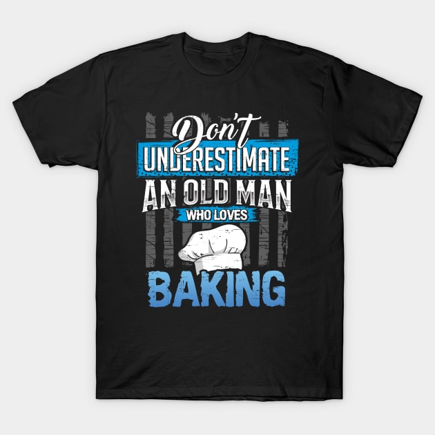 Baking Grandpa T-Shirt by TheBestHumorApparel